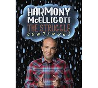 Harmony McElligott: The Struggle Continues