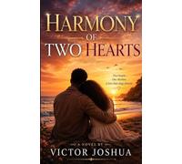 HARMONY OF TWO HEARTS
