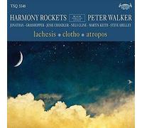 Harmony Rockets with Special Guest Peter Walker – Lachesis/Clotho/Atropos – Vinyl