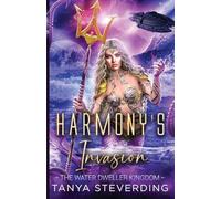 Harmony's Invasion: The Water Dweller Kingdom (3)