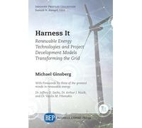 Harness It: Renewable Energy Technologies and Project Development Models Transforming the Grid