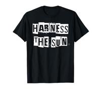 Harness The Sun Solar Power T-Shirt