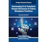 Harnessing AI to Transform Human Resources in Future Workplace Practices