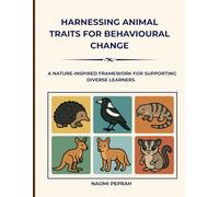 Harnessing Animal Traits for Behavioural Change: A Nature-Inspired Framework for Supporting Diverse Learners