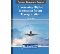 Harnessing Digital Innovation for Air Transportation