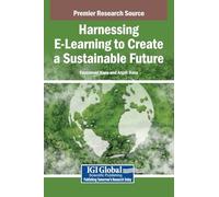 Harnessing E-Learning to Create a Sustainable Future