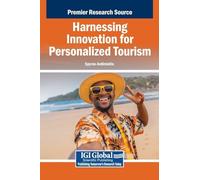 Harnessing Innovation for Personalized Tourism