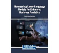 Harnessing Large Language Models for Enhanced Business Analytics