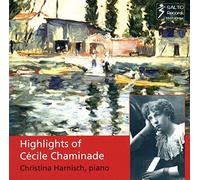 Harnisch, Christina - Highlights of Cécile Chaminade
