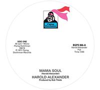 Harold Alexander / Pretty Purdie - Mama Soul / Heavy Soul Slinger