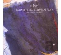 Harold Budd/Brian Eno with Daniel Lanois - The Pearl