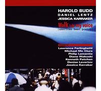 Harold Budd - Walk Into My Voice: American Beat Poetry Soundtrack