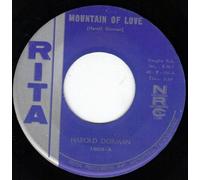 Harold Dorman - To Be With You / Mountain Of Love - Harold Dorman 7" 45