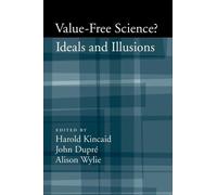 Harold Kincaid Value-Free Science? (Hardback)