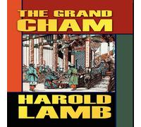 Harold Lamb The Grand Cham Hardcover Book Harold Lamb Multicolor