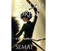 HAROLD LOREN: A la conquête d'une armée