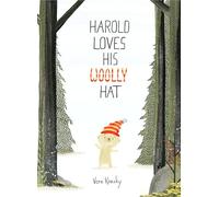 Harold Loves His Woolly Hat (A Harold the Bear Story)