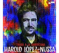 Harold López-Nussa – Timba a la Americana – CD (2023)
