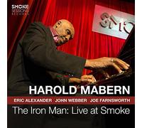 Harold Mabern - The Iron Man: Live At Smoke