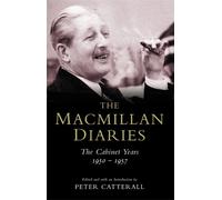 Harold Macmillan The Macmillan Diaries (Paperback)