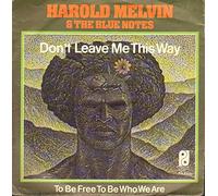 Harold Melvin And The Blue Notes - Harold Melvin And The Blue Notes - Don't Leave Me This Way (Vinyl)