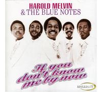 Harold Melvin - If You Don't Know Me By Now