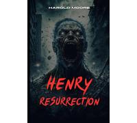Harold Moore Henry: Resurrection Paperback Book Harold Moore Multicolor