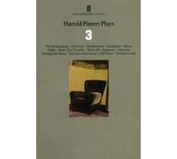Harold Pinter Plays 3 : The Homecoming; Old Times; No Man’s Land