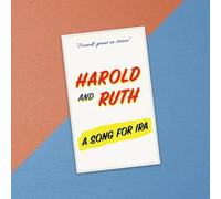 Harold & Ruth - A Song For Ira