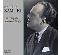 Harold Samuel - Harold Samuel: The complete solo recordings