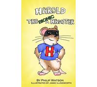 Harold the Bionic Hamster
