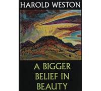 Harold Weston: A Bigger Belief in Beauty
