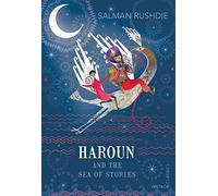 Haroun and Luka: A double edition of Haroun and the Sea of Stories and Luka and the Fire of Life