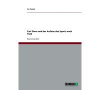 Harpel - Carl Diem und der Aufbau des Sports nach 1945 - New paperback - P555z