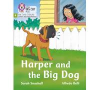 Harper and the Big Dog : Phase 4 Set 2