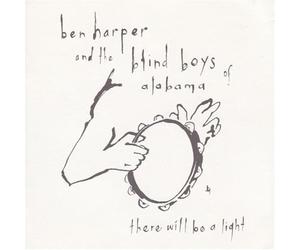 Harper, Ben & Blind Boys of Alabama - There Will Be a Light