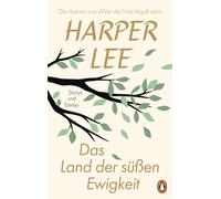 Harper Lee Nico Das Land der süßen Ewigkeit: Storys und Essays. Enth (Paperback)
