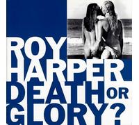 Harper Roy - Death Or Glory