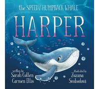 Harper: The Speedy Humpback Whale (Ocean Tales Children's Books)