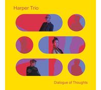 Harper Trio - Dialogue Of Thoughts [VINYL]