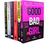 HarperCollins Alice Feeney 6 Books Collection Set (Daisy Darker, Good Bad Girl, Sometimes I Lie, I Know Who You Are, His And Hers & Rock Paper