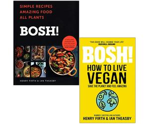HarperCollins BOSH: Simple recipes, BOSH: How to Live Vegan By Henry Firth 2 Books Collection Set