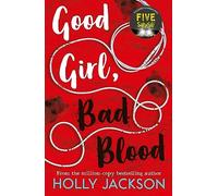 HarperCollins Childr - Good Girl Bad Blood The second book in the gl - G245z
