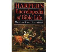 Harper's Encyclopedia of Bible Life