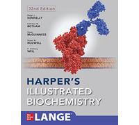 Harper's Illustrated Biochemistry, Thirty-Second Edition
