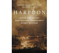 Harpoon: Inside the Covert War Against Terrorism's Money Masters
