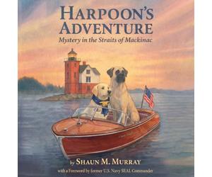 HARPOON’S ADVENTURE: MYSTERY IN THE STRAITS OF MACKINAC