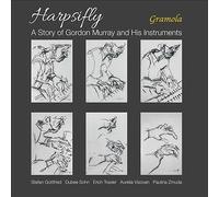 Various - Harpsifly: A Story of Gordon Murray and His Instruments