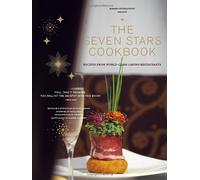 Harrahs Seven Star Kitchen Cookbook: Recipes From World-Class Casino Restaurants