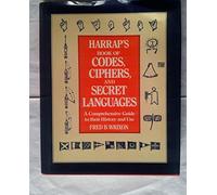 Harrap's Book of Codes, Ciphers and Secret Languages